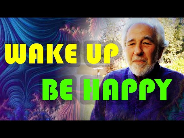 Wake Up Happy - Dr. Lipton