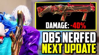 DBS DAMAGE REDUCED NERF NEXT UPDATE!! | PUBG Mobile