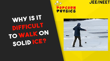 Why is it difficult to walk on solid ice? | IIT JEE &  NEET by Prateek Jain Sir, Kota