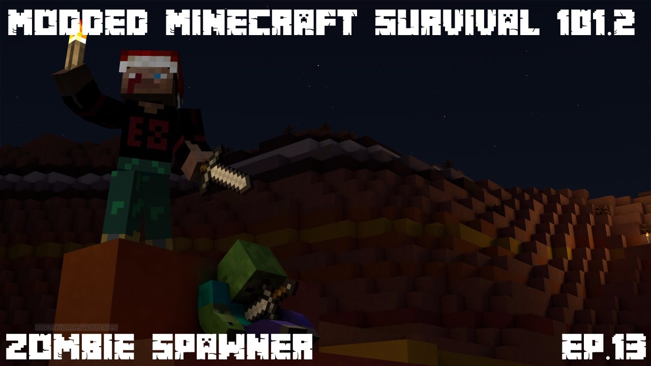 Minecraft Modded Survival 101.2: Ep.013: The Zombie Spawner - YouTube