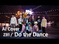 【ZB1 AI Cover】ILLIT - 借りてきた猫 (Do the Dance) Japanese Ver.