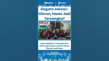 SHORT Hasto Dijadikan Tersangka KPK, PDIP Duga Setelah Jokowi Gibran Dipecat Jadi Kader