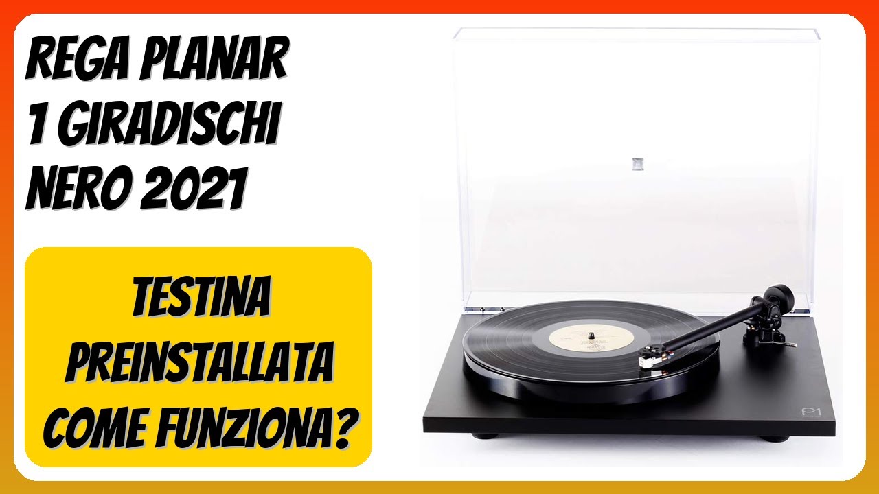 RECENSIONE (2026) : Rega Planar 1 Giradischi Nero 2021. DETTAGLI