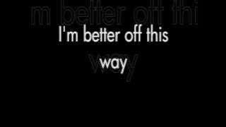 Better Off This Way - A Day to Remember (Lyrics) HD