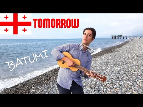 Tomorrow (original song) | Live in Batumi, Black Sea | Trip to Georgia, part 3