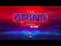 Miniature de la vidéo de la chanson The Grind