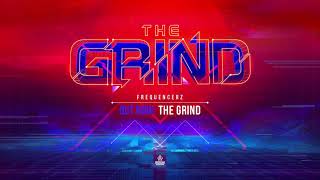 Frequencerz - The Grind (Hardstyle )
