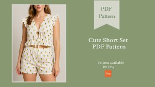 DIY - How to Make Cute Shorts Set | PDF PATTERN on ETSY | Pyjama Set Sewing Tutorial