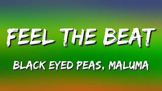 Black Eyed Peas, Maluma - FEEL THE BEAT (Letra\\Lyrics) Resimi