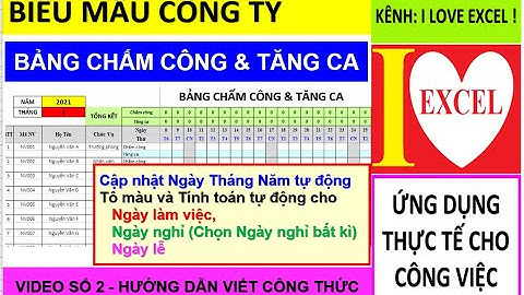 MẪU TĂNG CA VÀ CHẤM CÔNG - CÔNG THỨC CHI TIẾT - ILOVEEXCEL!