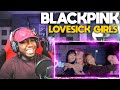 BLACKPINK – ‘Lovesick Girls’ M/V (REACTION!!!!)