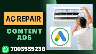 Ac Repair Google Ads Content Marketing And Call Only Ads Tips