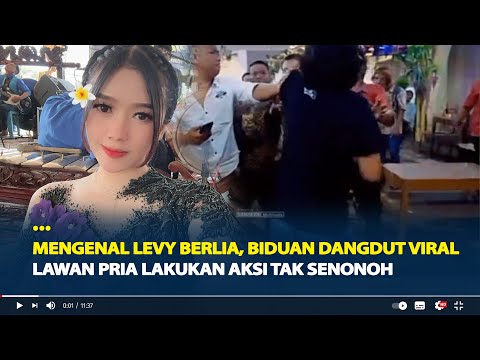 Mengenal Levy Berlia, Biduan Dangdut Viral Lawan Pria Lakukan Aksi Tak Senonoh di Sragen