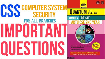 CSS Most important Questions | 2022-23  COMPUTER SYSTEM SECURITY| AKTU 2ND YEAR IMPORTANT TOPIC|AKTU