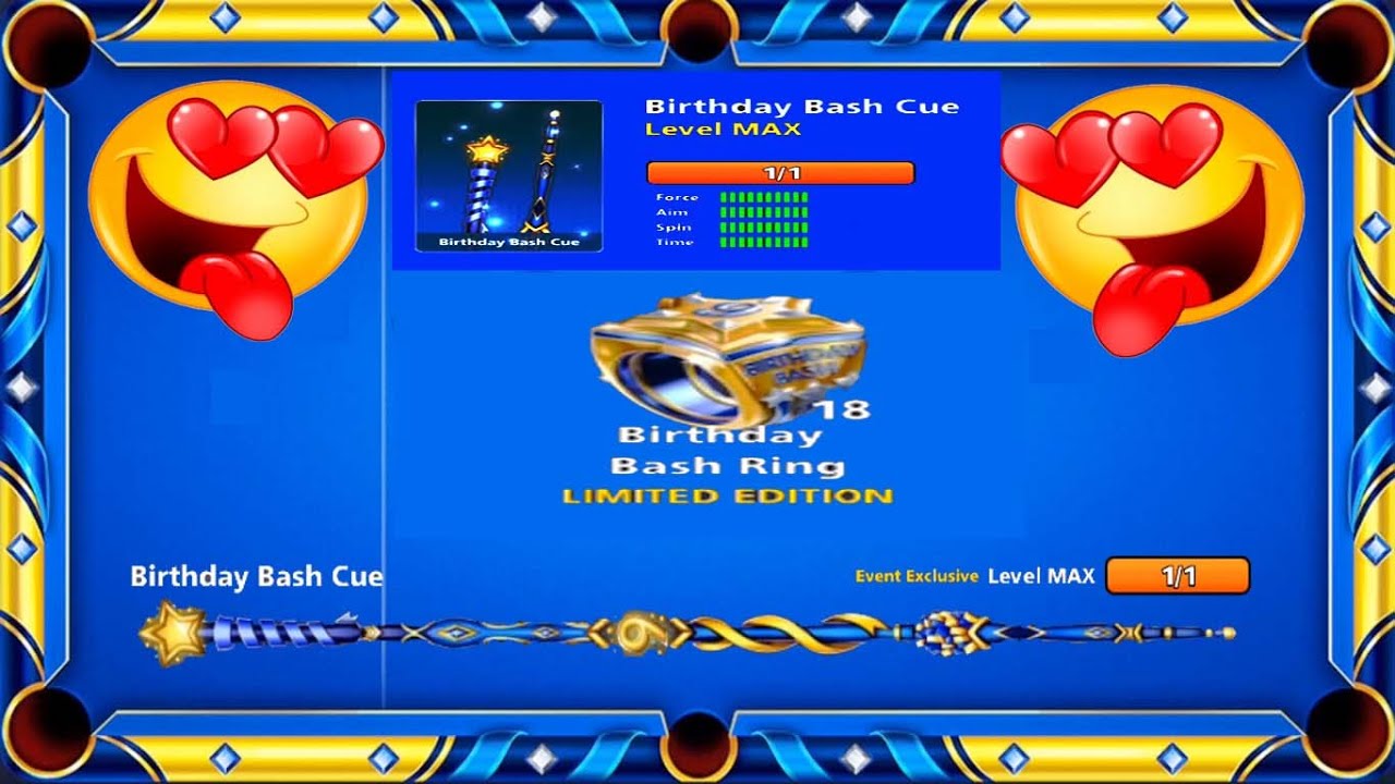 Birthday Bash Cue Level Max | Only 18 Rings | 8 Ball Pool