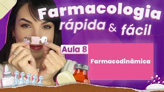 Farmacodinâmica | Aula 8 | Farmacologia rápida e fácil | Flavonoide