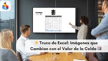 ✨ Truco de Excel: Imágenes que Cambian con el Valor de la Celda 🖼️
