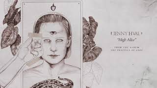 Jenny Hval - High Alice