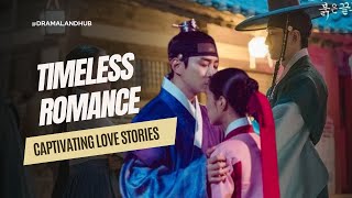 Journey through Time: Top 7 Korean Historical Romances 2024