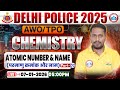 Delhi Police AWO TPO Science Class 2025 | DP AWO TPO Chemistry Class By Rahul Sir