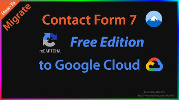 How-to Migrate Contact Form 7 to Google Cloud reCAPTCHA Enterprise (FREE Essentials Edition)
