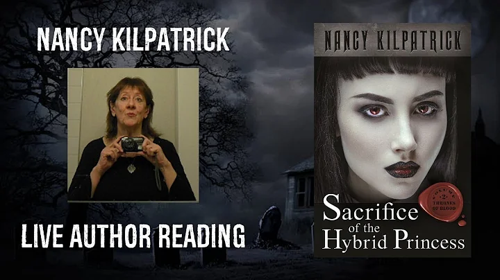 Nancy Kilpatrick: Author Reading - Sacrifice of th...