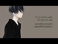 Nightcore - Pity Party [Male Version] [Thai sub]