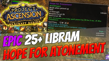 Epic 25+ Libram: Hope for Atonement [Warcraft Reborn | Ascension Bronzebeard]