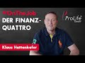ProLife #OnTheJob - Der Finanzquaddro!