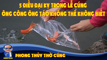 5 điều ĐẠI KỴ trong lễ cúng ông Công ông Táo không thể không biết | Phong thủy thờ cúng