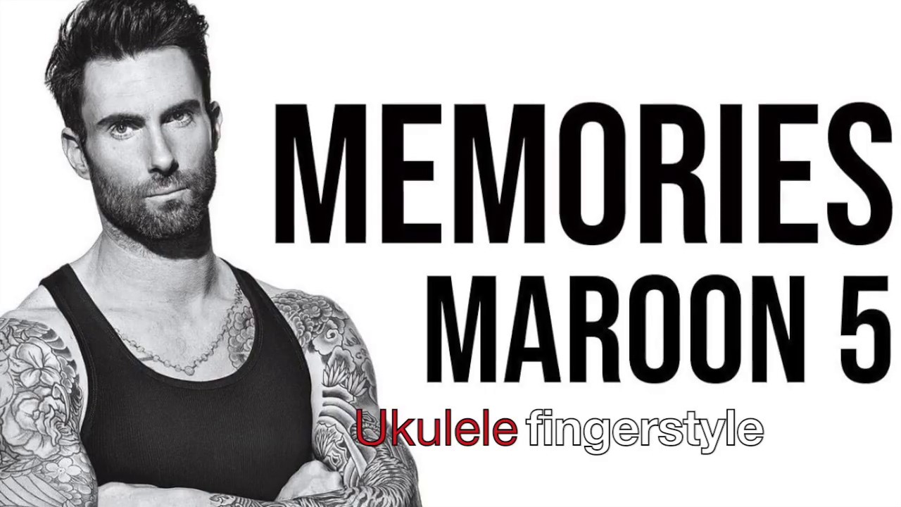 Memories (Maroon 5) Ukulele Fingerstyle Sheet Music YouTube