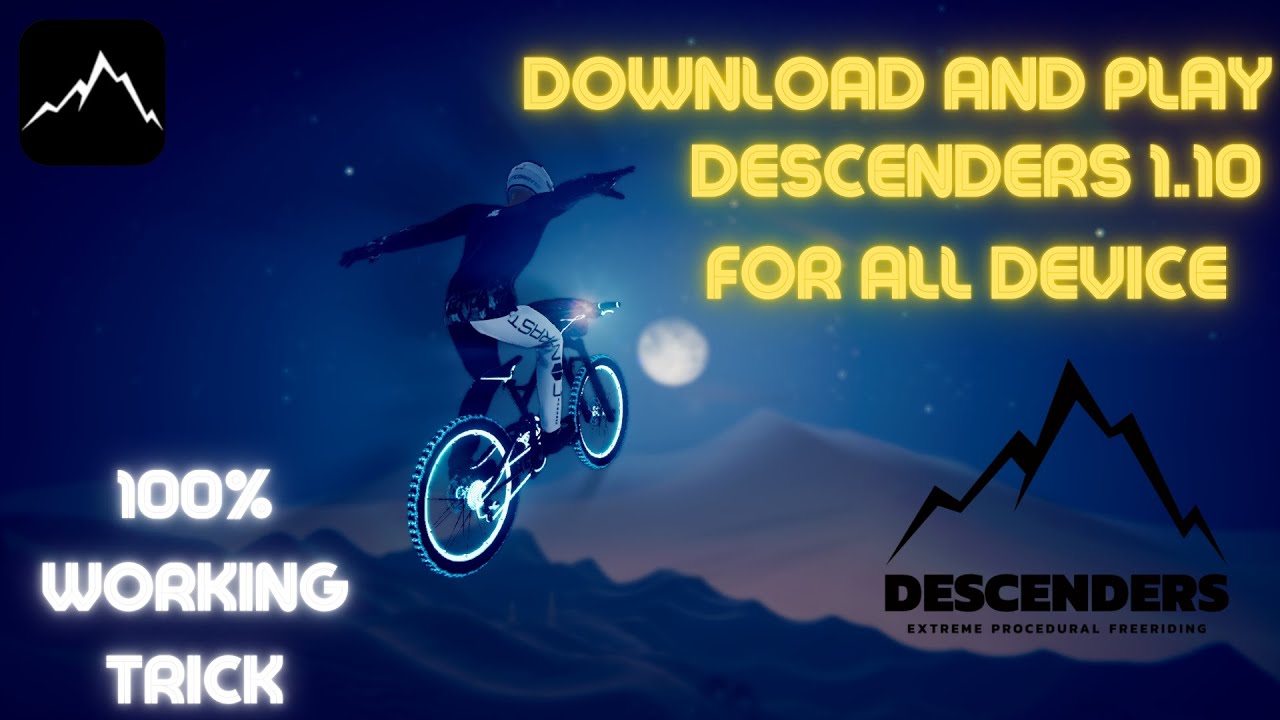 Descenders 1.10 For All Devices No Lag 100 Working Trick YouTube