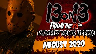 13 On 13 - Friday The 13th News Update - August 2020