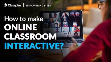 How to Make Online Classes Interactive | Classplus Empowering Bites