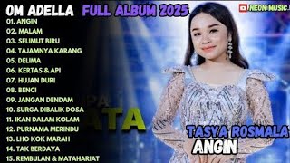 Download Lagu ANGIN SELIMUT BIRU - TAJAMNYA KARANG OM ADELLA FULL ALBUM TERBARU 2025 MP3 Download Lagu ANGIN SELIMUT BIRU - TAJAMNYA KARANG OM ADELLA FULL ALBUM TERBARU 2025 MP3