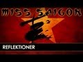 Miss Saigon &amp; eskapism (textad)