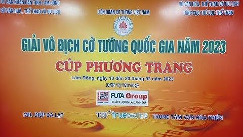 Vòng 8: Tôn Thất Nhật Tân vs Nguyễn Thành Bảo-60p30s-Giải cờ tướng A1 Quốc Gia cúp Phương Trang