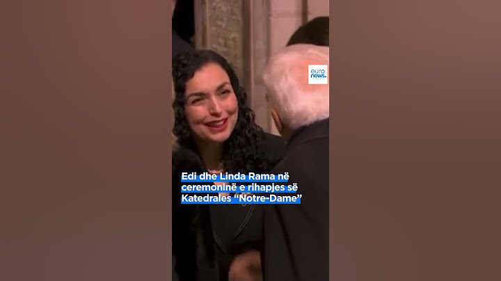 Edi dhe Linda Rama në ceremoninë e rihapjes së Katedrales “Notre-Dame”