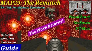 Doom Zero MAP29: THE REMATCH - The Witch FINALE! (Penultimate Boss Battle UV-Max)