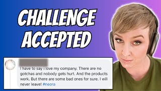 Challenge Accepted and Story Time! | #antimlm | #erinbies | #neora