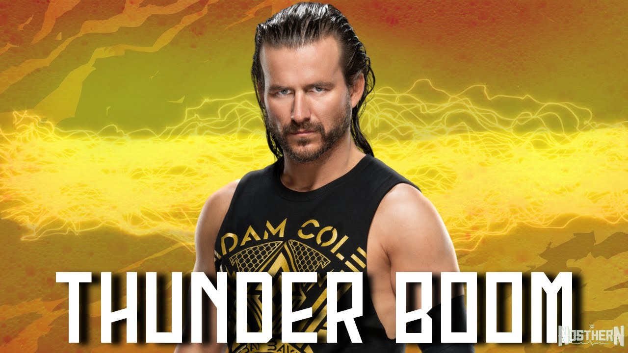 WWE Adam Cole   Thunder Boom V2