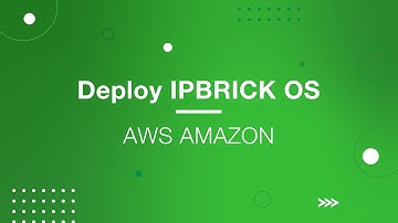 How to Deploy IPBRICK OS on AWS AMAZON