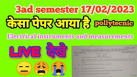 #bteup Electrical instruments and measurements 3ad semester 17/02/2023 exam peten kesa aya #jeecup🙁😕