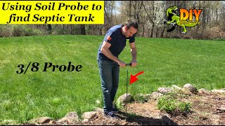 Find septic tank using soil probe - EASY DIY