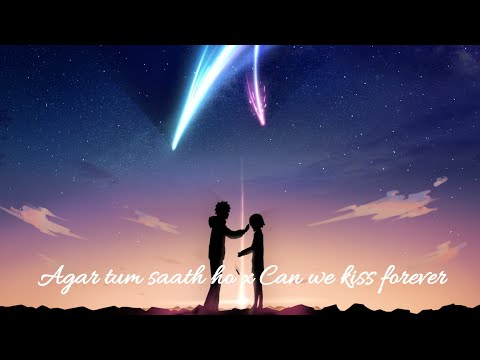 Eremika {AMV} | Agar tum saath ho X Can we kiss forever
