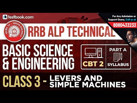 RRB ALP Basic Science & Engineering | Class 3 | Simple Machines Quiz | ALP CBT 2 Part A