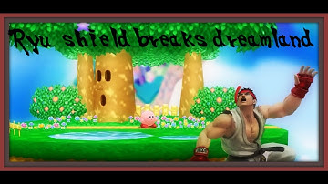 !Ryu Shield Breaks Dreamland!