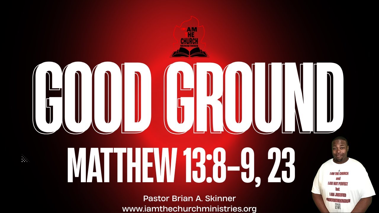 Cultivating Good Ground - Transform Your Faith.