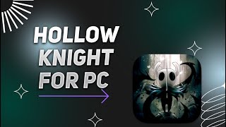 FREE DOWNLOAD Hollow Knight For PC/Laptop 💻 EASY TUTORIAL 2026 ✅ FREE DOWNLOAD Hollow Knight For PC/Laptop 💻 EASY TUTORIAL 2026 ✅