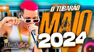 O TUBARÃO 2024 - CD MAIO COM MUSICAS NOVAS 100% PAREDÃO ABRIL BLACK CDS